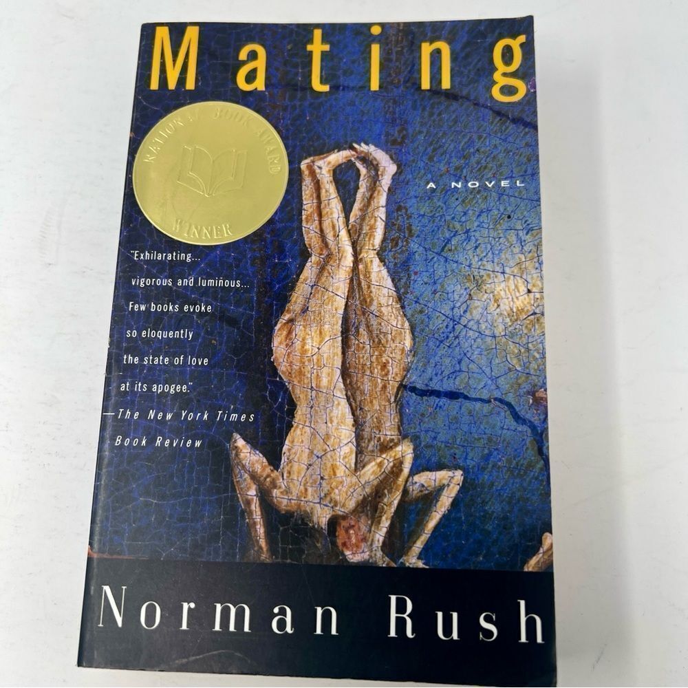 Mating Novel by Norman Rush Paperback